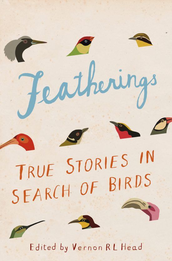 "Featherings - True Stories in the Search of Birds", livro escrito por Vernon Head